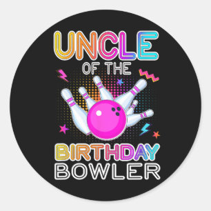 Sticker Rond Oncle Of The Birthday Bowler Anniversaire Bowling