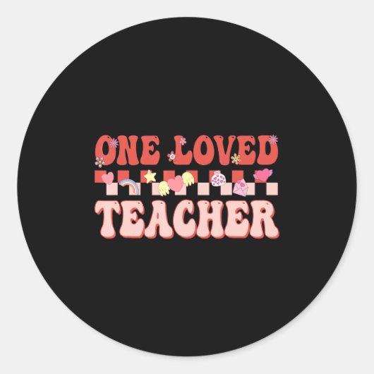 Sticker Rond One Loved Teacher Happy Valentines Day Retro Groov (Devant)