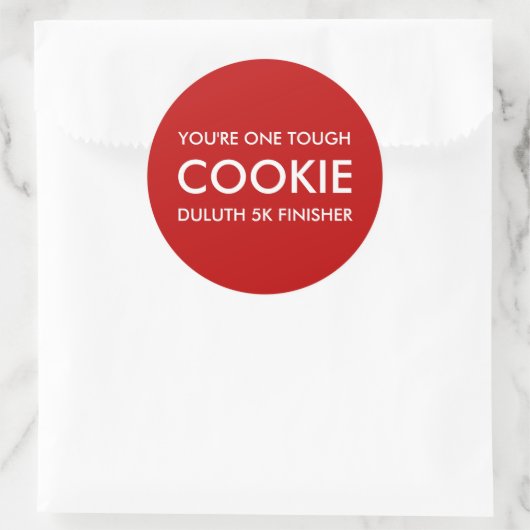 Sticker Rond One Tough Cookie (Sac)