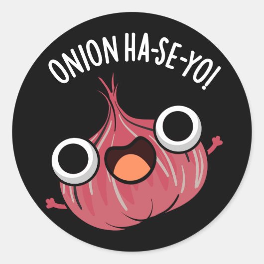 Sticker Rond Onion Ha-se-yo Funny Pun coréen foncé BG (Devant)