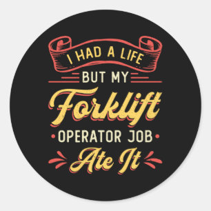 Sticker Rond Opérateur De Remorque J'Ai Une Vie Mais Mon Remorq