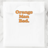 Sticker Rond Orange Man bad (Sac)