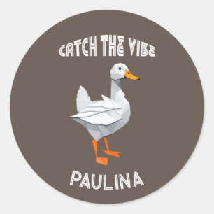 Sticker Rond Origami duck Catch the Vibe retro font
