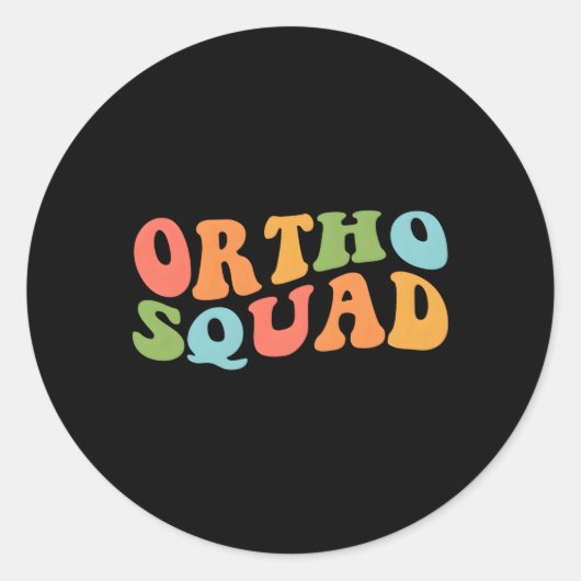 Sticker Rond Ortho Squad Orthopédie Docteur Infirmière Assistan (Devant)