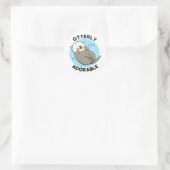 Sticker Rond Otterly Adorable Funny Otter Pun (Sac)