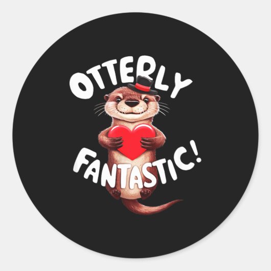 Sticker Rond Otterly Fantastic Funny Sitive Quote Sea Lover Pun (Devant)