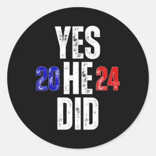 Sticker Rond Oui Il Peut Et Oui Il A Vintage 2024