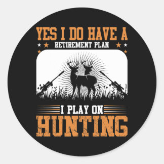 Sticker Rond Oui J'Ai Un Régime De Retraite Que Je Joue À La Ch