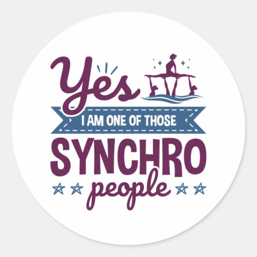 Sticker Rond Oui Je suis l'un de ces gens Synchro nager (Devant)