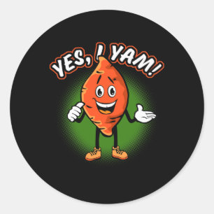 Sticker Rond Oui je Yam drôle Patate douce Pun Thanksgiving Hum