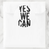 Sticker Rond OUI NOUS POUVONS coller (Sac)