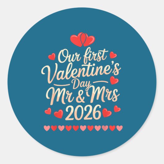 Sticker Rond Our First Valentines As Mr And Mrs 2026  (Devant)