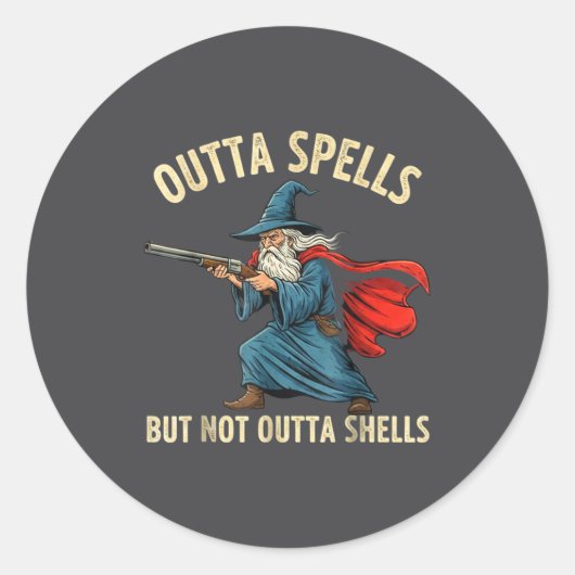 Sticker Rond Outta Spells But Not Shells Wizard Meme  (Devant)