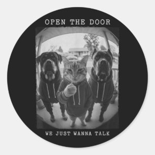 Sticker Rond Ouvre la porte judas drôle gang de compagnie anima