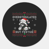 Sticker Rond Overstimulated But Festive Ossum Ugly Sweater Chri (Devant)