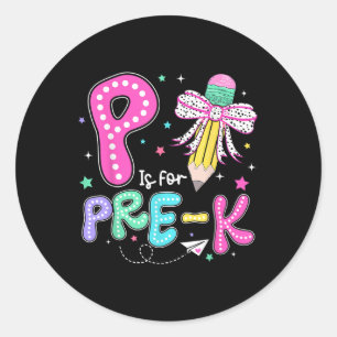 Sticker Rond P Est Pour L'Enseignant Pré-k Coquette Bow Pencil