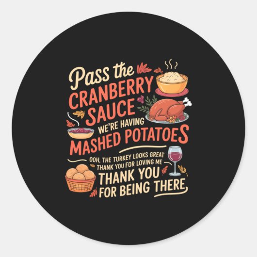 Sticker Rond P The Cranberry Sauce Funny Thanksgiving Long Slee (Devant)