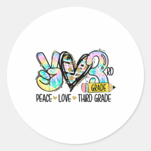 Sticker Rond Paix Amour Troisième Année Drôle Tie Dye Étudiant
