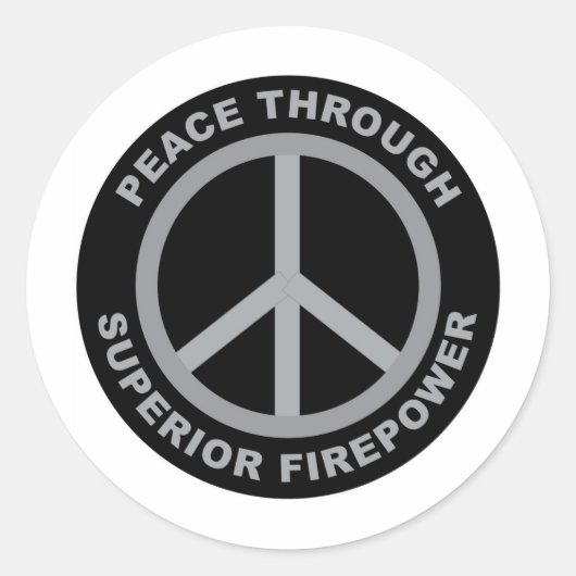 Sticker Rond Paix grâce à une puissance de feu supérieure (Devant)