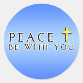 Sticker Rond Paix Soyez Avec Vous La Sainte Croix Religieuse (Devant)