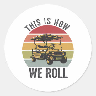 Sticker Rond Panier De Golf C'Est Comme Ça Que Nous Poulons Pan