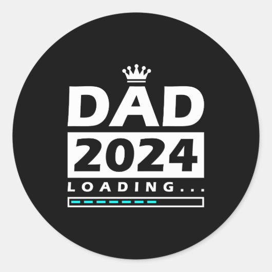 Sticker Rond Papa 2024 Chargement de papa (Devant)