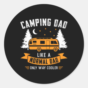 Sticker Rond Papa campeur comme un papa normal mais en bien plu