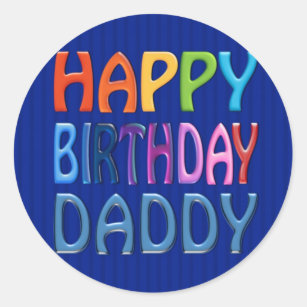 Papa De Joyeux Anniversaire Autocollants Stickers Zazzle