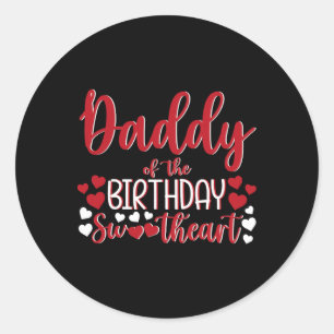 Sticker Rond Papa de la fêtée d'anniversaire Fille d'anniversai