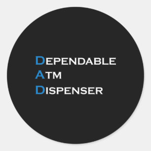Sticker Rond Papa Distributeur De Monnaie Fiable Père Distribut