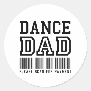 Sticker Rond Papa drôle de danse - balayage pour le paiement