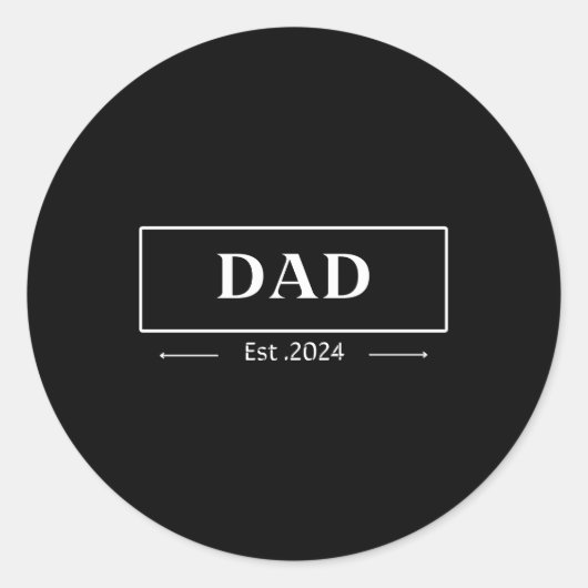 Sticker Rond Papa Est 2024 Promu À Papa 2024 (Devant)