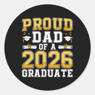 Sticker Rond Papa fier d'un diplômé de la promotion 2026 Senior