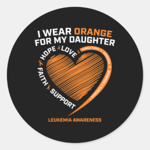 Sticker Rond Papa Hommes Je Porte Orange Pour Ma Fille Leukemia