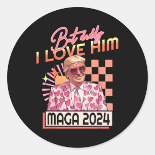 Sticker Rond Papa I Love Him Maga 2024 Donald Trump Retour 4e O
