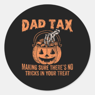 Sticker Rond Papa Impôt S'Assurer Qu'Il N'Y A Pas De Trucs Dans