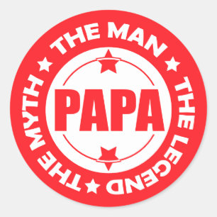 Sticker Rond Papa. L'Homme. Le Mythe. La Légende.