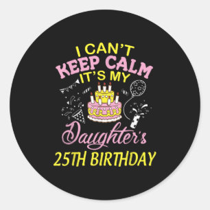 Sticker Rond Papa maman Je ne peux pas garder le calme C'est ma