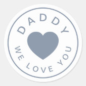 Sticker Rond Papa Nous Vous Aimons Dusty Blue Heart (Devant)