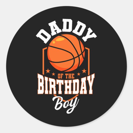 Sticker Rond Papa Of The Birthday Boy Basketball Thème Annivers (Devant)