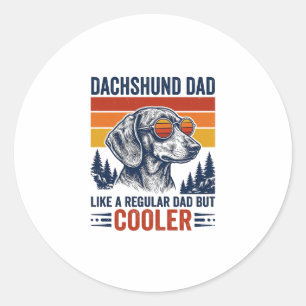 Sticker Rond Papa teckel comme un papa normal mais t-shirt plus