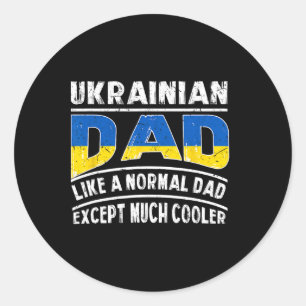 Sticker Rond Papa ukrainien comme un normal sauf beaucoup plus