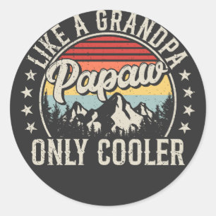 Sticker Rond Papaw comme un grand-père seulement Glacière Retro