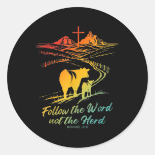 Sticker Rond Pâques Tee Suivez Le Mot Pas Le Troupeau Romains 1