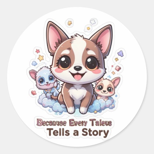 Sticker Rond Parce que chaque Taleus raconte une histoire Chiot (Devant)