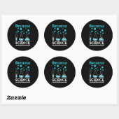 Sticker Rond parce que la science roche conception biologie, ch (Feuille)