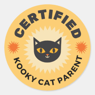 STICKER ROND PARENT DE CHAT FOU CERTIFIÉ