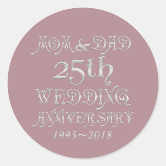 Sticker Rond Parents Argent Mariage Anniversaire 25 ans 2018 (Devant)