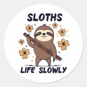 Sticker Rond Paresseux prenant la vie tranquillement