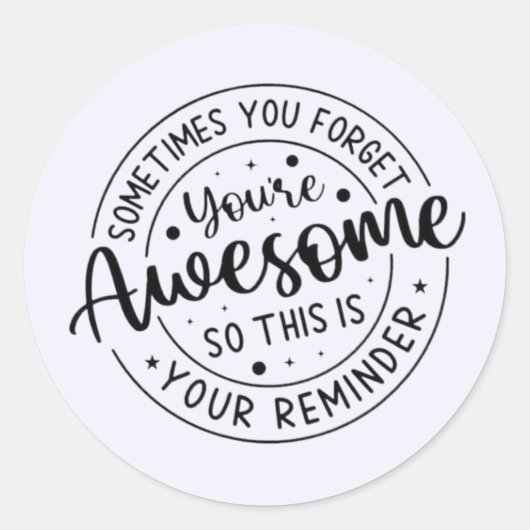 Sticker Rond Parfois Vous Oubliez Votre Super (Devant)